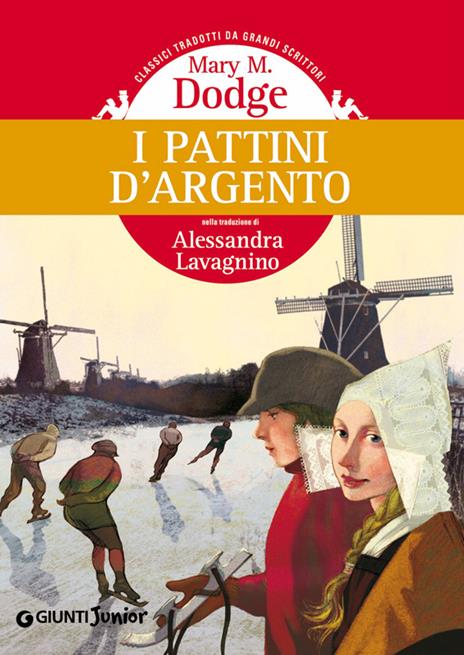 I pattini d'argento - Mary Mapes Dodge,Nicholas Hewetson,Francesca Pesci,Alessandra Lavagnino - ebook