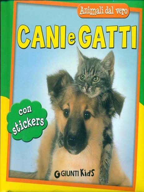 Cani e gatti. Con adesivi. Ediz. illustrata - Micaela Vissani - copertina