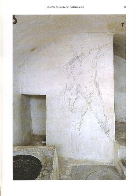 Michelangelo. La «stanza segreta». I disegni murali nella Sagrestia Nuova di San Lorenzo. Ediz. illustrata - Paolo Dal Poggetto - 6