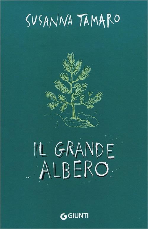 Il grande albero - Susanna Tamaro - copertina