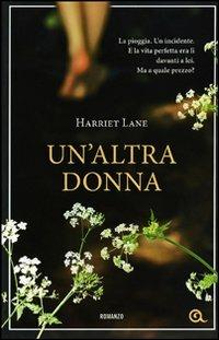 Un' altra donna - Harriet Lane - copertina