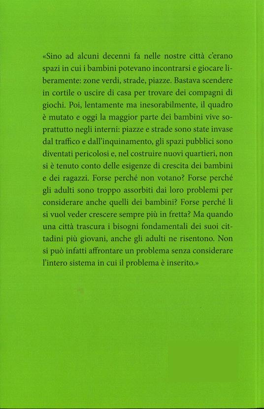 A piedi nudi nel verde. Giocare per imparare a vivere - Albertina Oliverio,Anna Oliverio Ferraris - ebook - 4