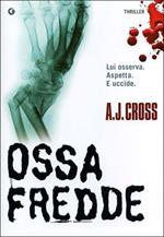 Ossa fredde