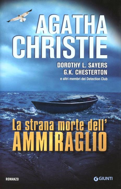 La strana morte dell'ammiraglio - Agatha Christie,Dorothy Leigh Sayers,Gilbert Keith Chesterton - copertina