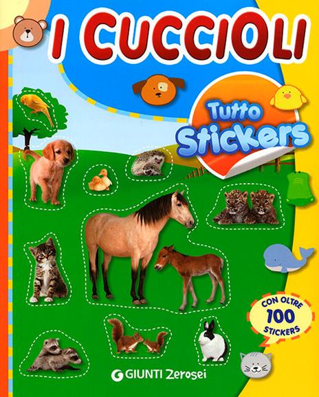 Tutto stickers. I Cuccioli. Ediz. illustrata - copertina