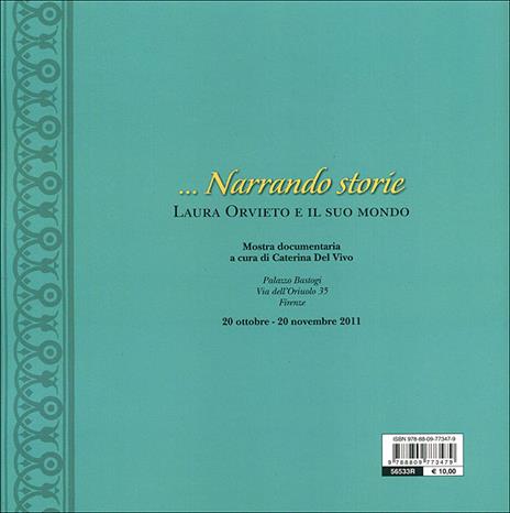 Narrando storie. Catalogo della mostra (Firenze 20 ottobre-20 novembre2011) - 7