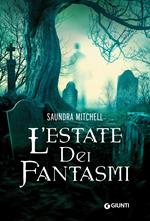 L' estate dei fantasmi