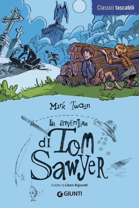 Le avventure di Tom Sawyer - Mark Twain - copertina