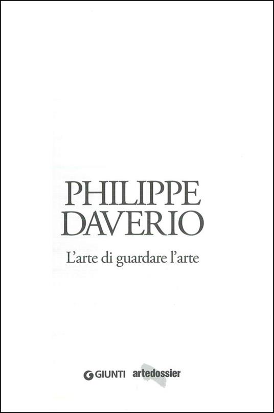 L' arte di guardare l'arte - Philippe Daverio - 2