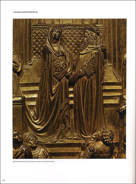 The Gates of Paradise. From the Renaissance Workshop of Lorenzo Ghiberti to the Modern Restoration Studio. Ediz. illustrata - Annamaria Giusti,Gary M. Radke - 3