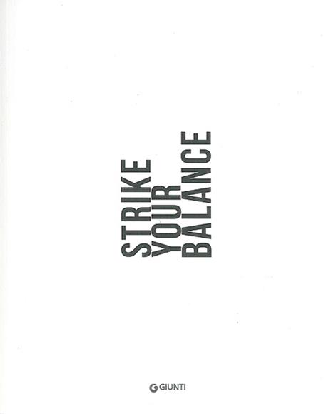 Strike your balance. Ediz. italiana e inglese - Riccardo Cavallari - copertina
