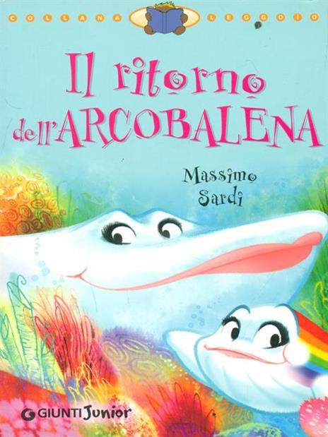 Il ritorno dell'Arcobalena - Massimo Sardi - 3