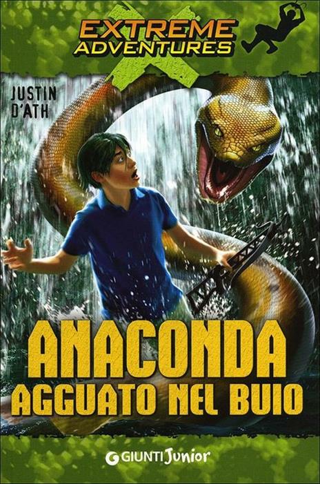 Anaconda. Agguato al buio - Justin D'Ath - copertina