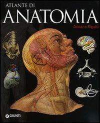 Atlante di anatomia - Adriana Rigutti - copertina