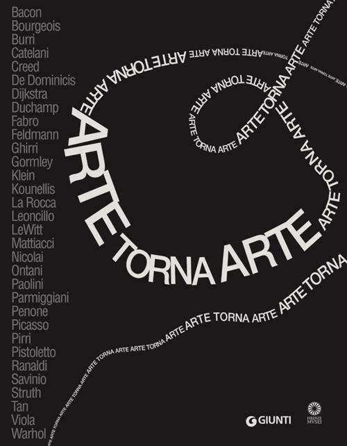 Arte torna arte. Catalogo della mostra (Firenze, 7 maggio-4 novembre 2012). Ediz. illustrata - copertina