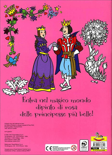 Il superlibro delle principesse da colorare. Ediz. illustrata. Con gadget - Silvia D'Achille,Tony Wolf,Umberto Fizialetti - 3