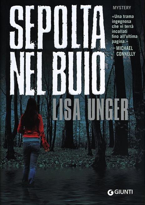 Sepolta nel buio - Lisa Unger - copertina