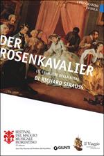 Der Rosenkavalier di Richard Strauss. Il Cavaliere della Rosa. 75° Festival del Maggio Musicale Fiorentino