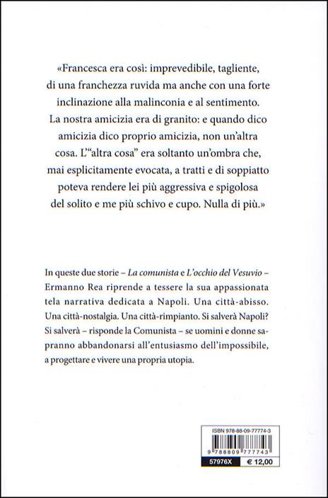 La comunista. Due storie napoletane - Ermanno Rea - 5