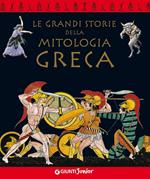 Le grandi storie della mitologia greca