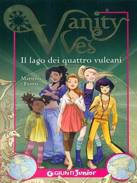 Il lago dei quattro vulcani. Vanity Ves - Martino Ferro - copertina