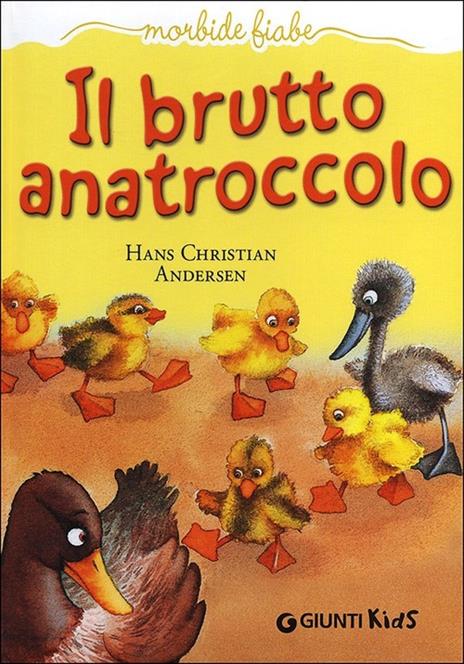 Il brutto anatroccolo. Ediz. illustrata - Hans Christian Andersen - copertina