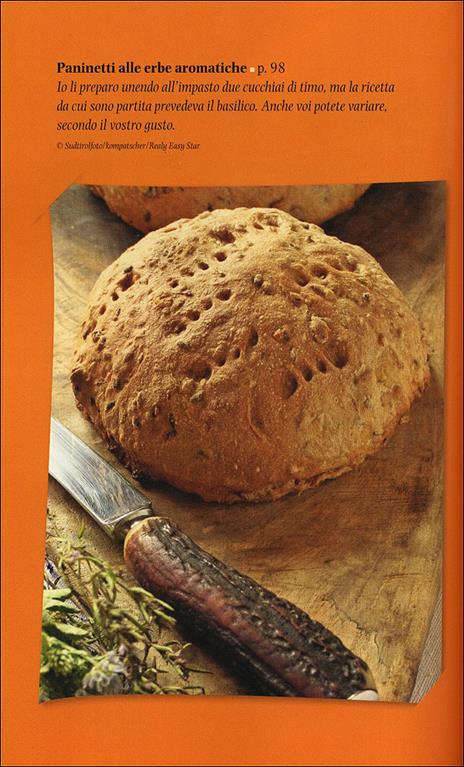 Il mio libro del pane e altre delizie del forno. Ricette, consigli, segreti - Laura Rangoni - 2