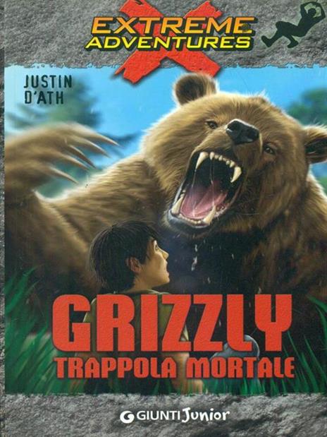 Grizzly. Trappola mortale - Justin D'Ath - 3