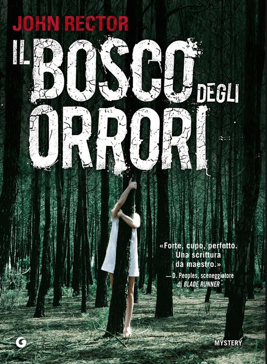 Il bosco degli orrori - John Rector,Gian Paolo Gasperi - ebook