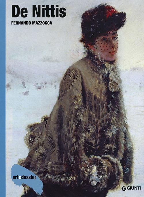 De Nittis. Ediz. illustrata - Fernando Mazzocca - copertina