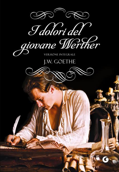 I dolori del giovane Werther - Johann Wolfgang Goethe - copertina