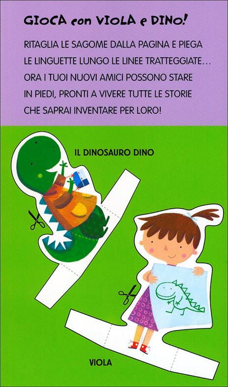 Voglio il mio Dino! - Carolina D'Angelo,Giuditta Gaviraghi - 3