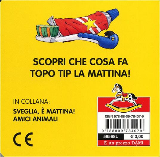 Topo Tip. Sveglia, è mattina! - Marco Campanella - 4