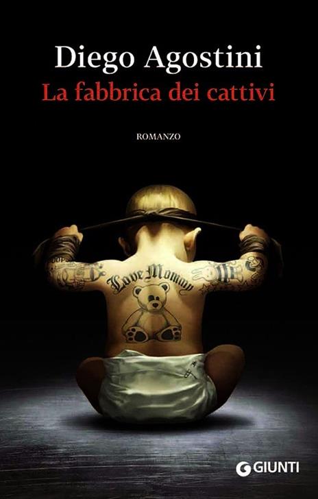 La fabbrica dei cattivi - Diego Agostini - copertina
