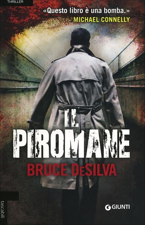 Il piromane - Bruce DeSilva - copertina
