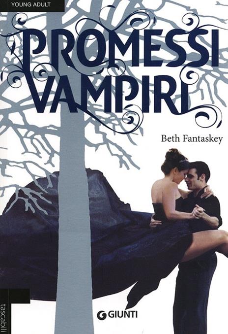 Promessi vampiri - Beth Fantaskey - copertina