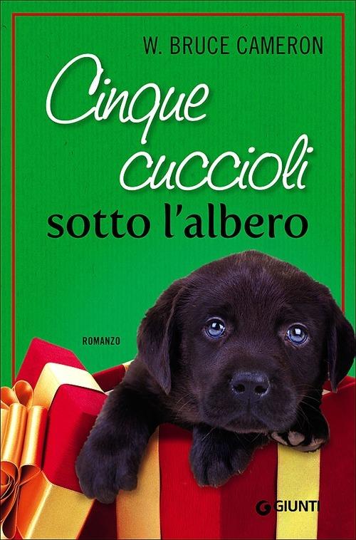 Cinque cuccioli sotto l'albero - W. Bruce Cameron - copertina