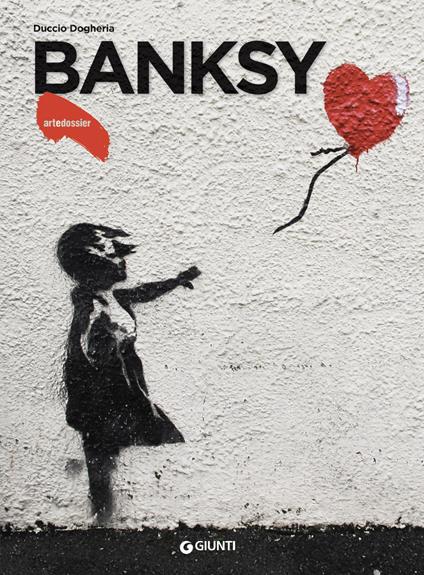 Banksy. Ediz. a colori - Duccio Dogheria - copertina