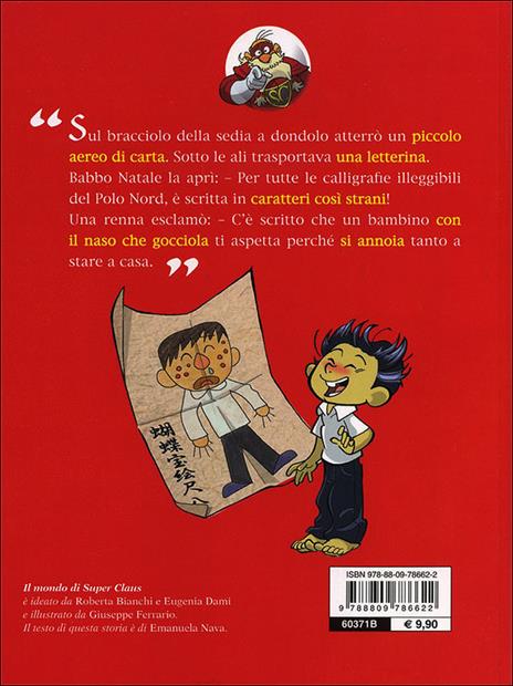 Tombola, che starnuto! Le fantavventure di Super Claus - Roberta Bianchi,Eugenia Dami,Emanuela Nava - 7