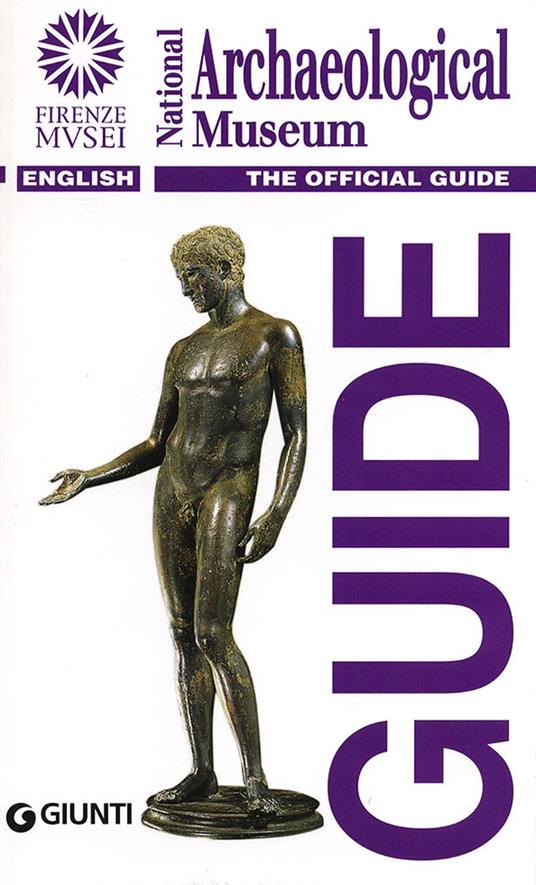 National Archaeological Museum. The official guide - copertina