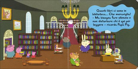La biblioteca. Peppa Pig. Hip hip urrà per Peppa! - Silvia D'Achille - 2