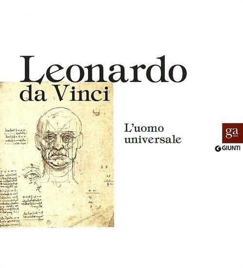 Leonardo da Vinci. L'uomo universale. Catalogo della mostra (Venezia, 1 settembre-1 dicembre 2013). Ediz. illustrata - 6