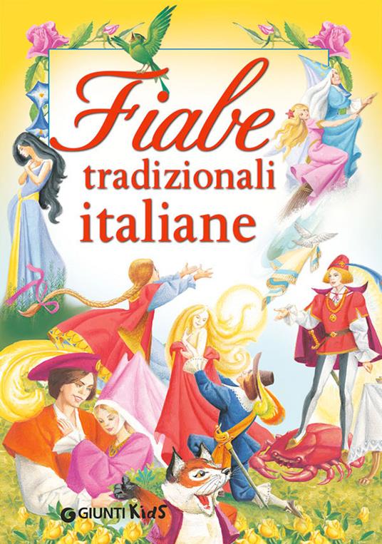 Fiabe tradizionali italiane. Ediz. a colori - copertina