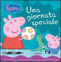 Una giornata speciale. Peppa - Silvia D'Achille - 2