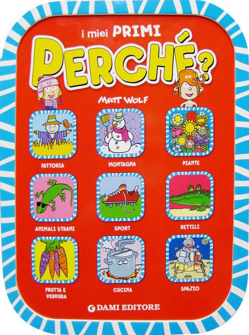 I miei primi perché? - Anna Casalis - copertina