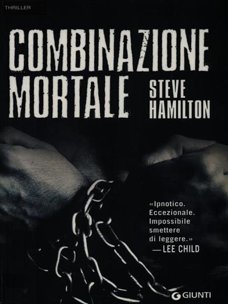 Combinazione mortale - Steve Hamilton - 3
