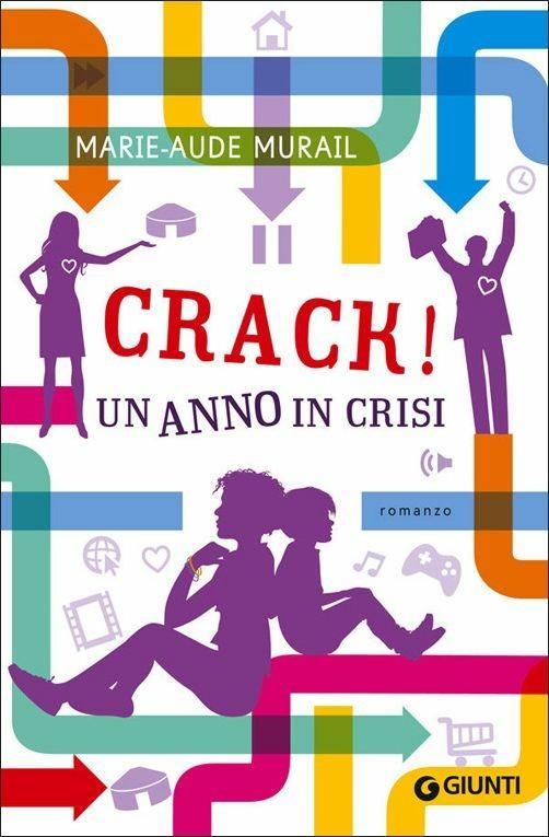 Crack! Un anno di crisi - Marie-Aude Murail - copertina
