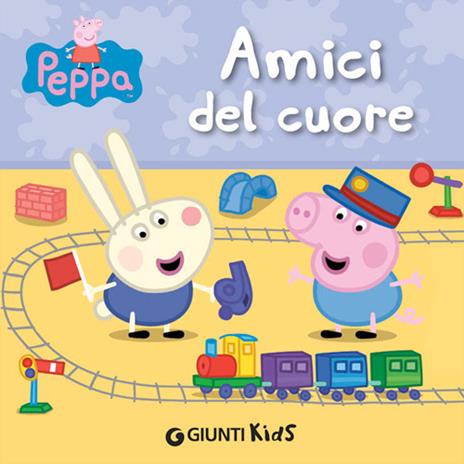 Amici del cuore. Peppa Pig - Silvia D'Achille - copertina