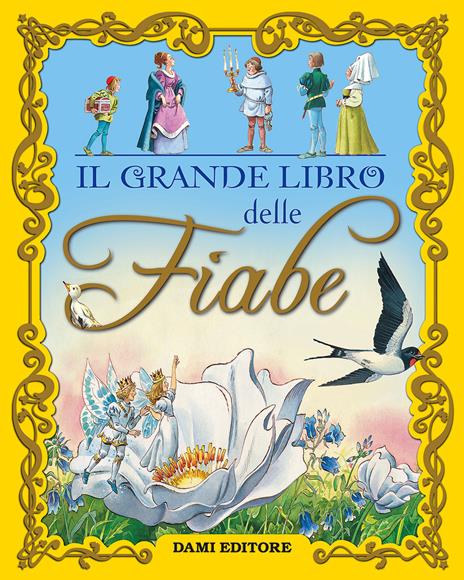 Il grande libro delle fiabe - Peter Holeinone - copertina