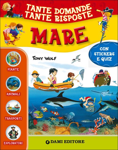 Mare. Con adesivi - Giuseppe Zanini,Anna Casalis,Paola Fabris - copertina